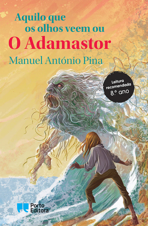 Aquilo que os Olhos Veem ou o Adamastor