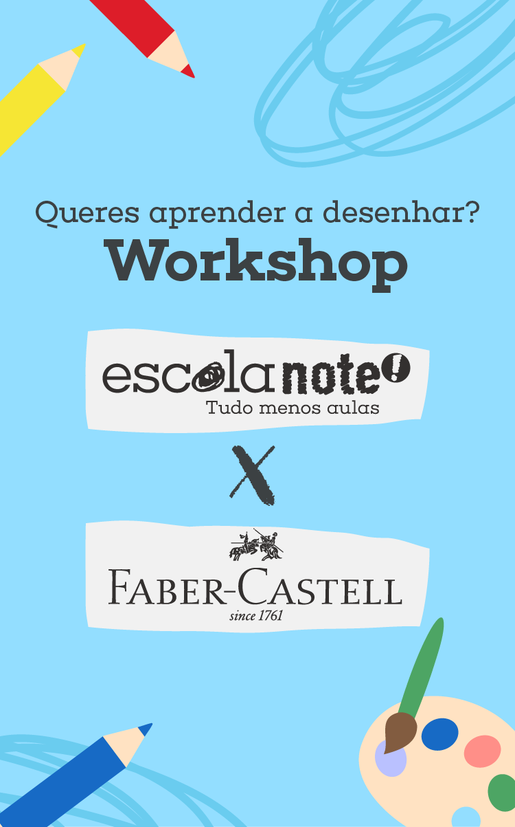 Worshops Escola Note & Faber-Castell