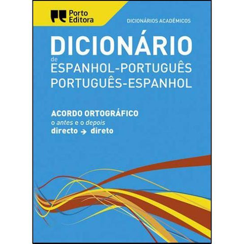 Dicionário Académico Espanhol/Português - Português/Espanhol