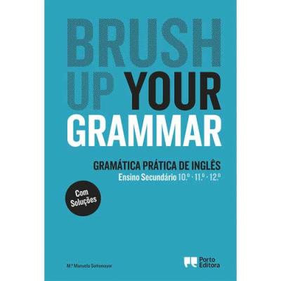 Brush Up Your Grammar - Ensino Secundário