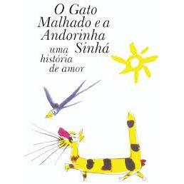 O Gato Malhado e a Andorinha Sinhá