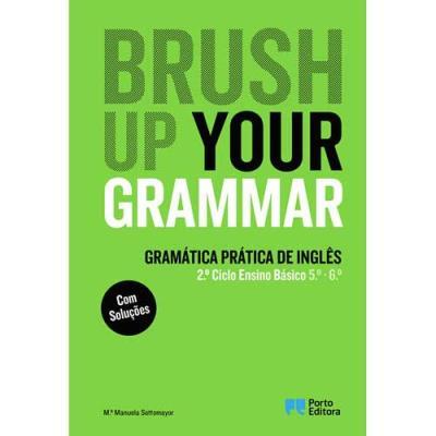 Brush Up Your Grammar - Inglês - 5º e 6º Ano