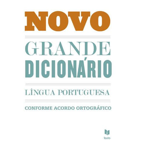 Novo Grande Dicionário da Língua Portuguesa