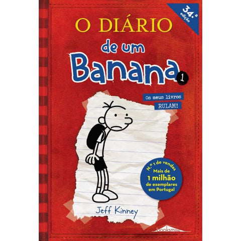 O Diário de um Banana 1  de Jeff Kinney   Um Romance com Cartoons (34ª Edição)