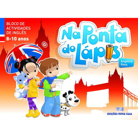Na Ponta do Lápis 8/10 Anos - Bloco de Actividades em Inglês de Edições Nova Gaia