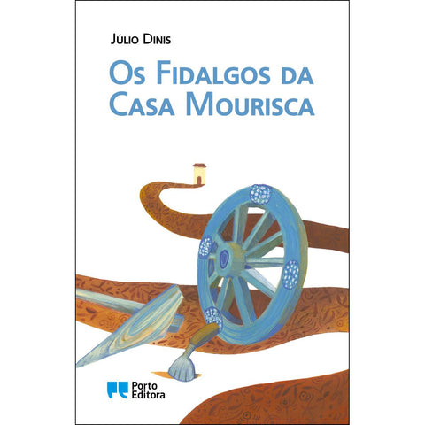 Os Fidalgos da Casa Mourisca de Júlio Dinis