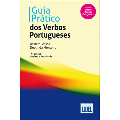 Guia Prático dos Verbos Portugueses de Deolinda Monteiro e Beatriz Pessoa