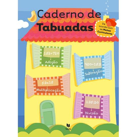 Caderno de Tabuada 3.º e 4.º Anos de Manuel Ferrão e Marta Teixeira