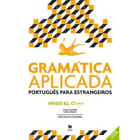 Gramática Aplicada Português para Estrangeiros de Carla Oliveira