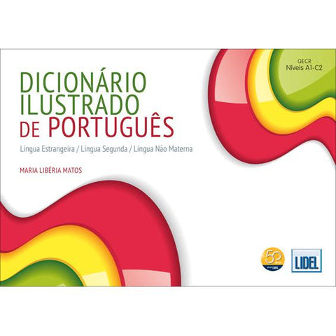 Dicionário Ilustrado de Português de Maria Libéria Matos