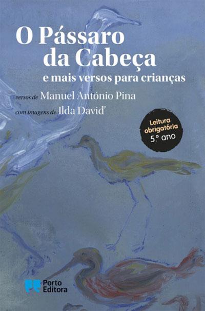 O Pássaro da Cabeça e Mais Versos para Crianças