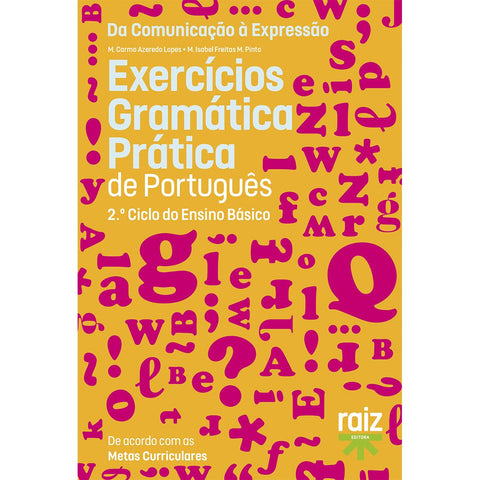Gramática Prática de Português - 2.º Ciclo do Ensino Básico - Exercícios de M. Carmo Azeredo Lopes