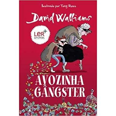 Avozinha Gângster de David Walliams