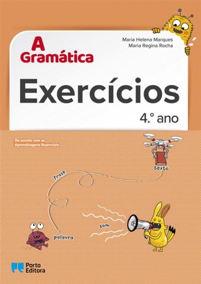 A Gramática - Exercícios - 4.º Ano