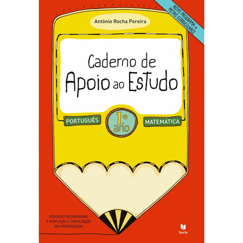 Caderno De Apoio Ao Estudo 1.º Ano de António Pereira