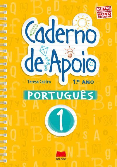 Cadernos de Apoio de Português 1.º Ano de Teresa Castro
