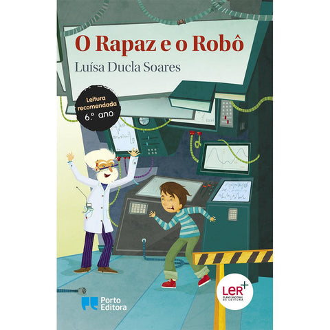 O Rapaz e o Robô de Luísa Ducla Soares