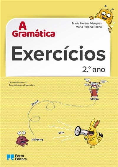 A Gramática - Exercícios - 2.º Ano