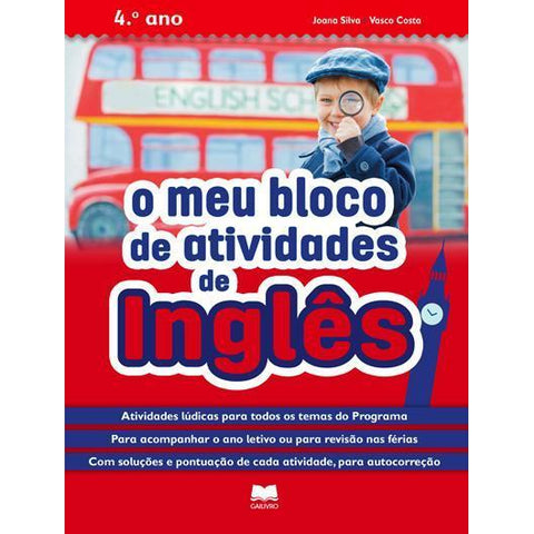O Meu Bloco Atividades de Inglês 4º Ano de Joana Silva e Vasco Costa