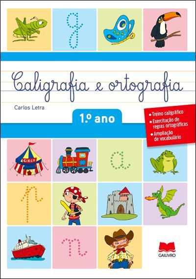 Caligrafia e Ortografia 1ºano