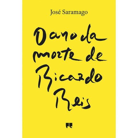 O Ano da Morte de Ricardo Reis de José Saramago