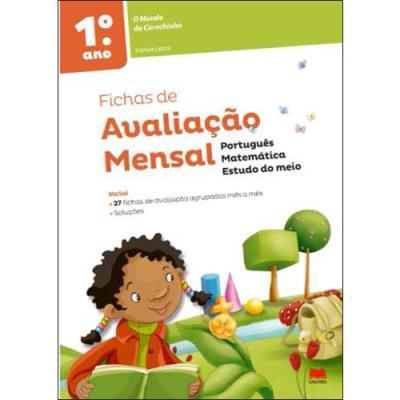O Mundo da Carochinha - Fichas de Avaliação - 1º Ano de Carlos Letra