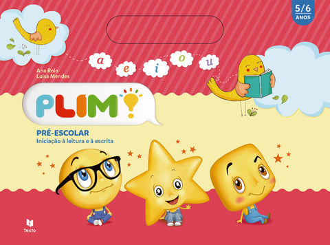 PLIM! Pré-escolar - Iniciação à Leitura e à Escrita