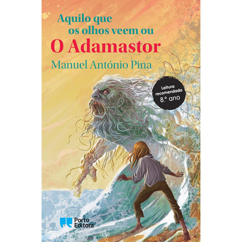 Aquilo que os Olhos Veem ou o Adamastor