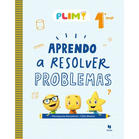 PLIM! Aprendo a Resolver Problemas 1.º Ano