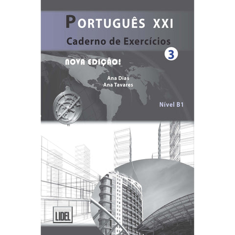 Português XXI (Livro 3) de Renato Borges de Sousa e Ana Tavares