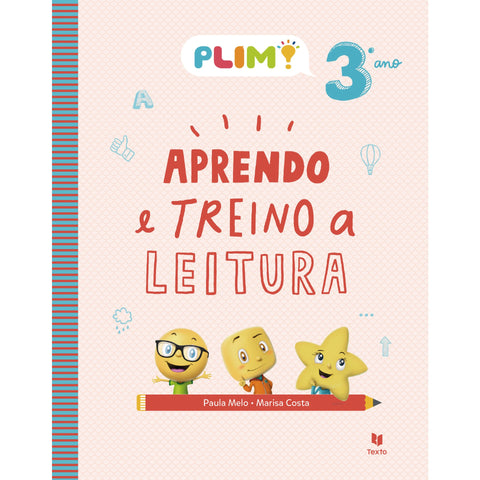 Plim! Aprendo e Treino a Leitura - 3º Ano de Paula Melo E Marisa Costa