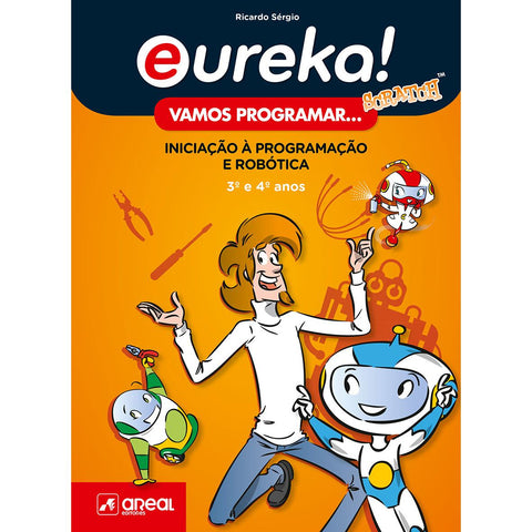 Eureka! Vamos Programar de Ricardo Sérgio