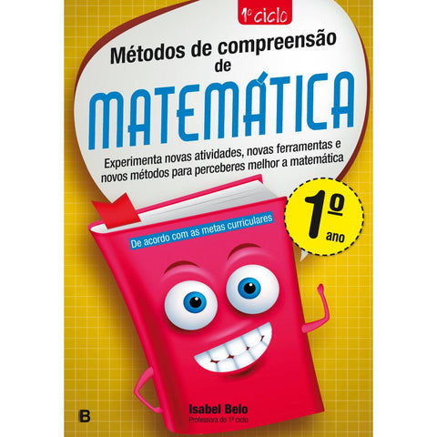 Métodos De Compreensão De Matemática - 1.º Ano de Isabel Belo