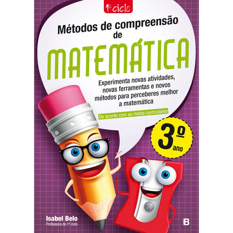 Métodos De Compreensão De Matemática - 3.º Ano de Isabel Belo