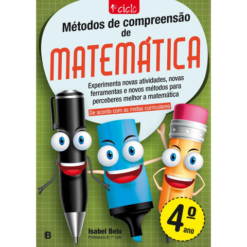 Métodos De Compreensão De Matemática - 4.º Ano de Isabel Belo