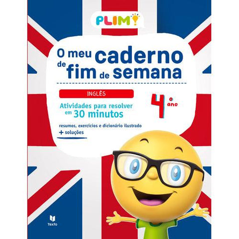 PLIM! o Meu Caderno de Fim de Semana - Inglês 4.º Ano de Joana Silva e Vasco Costa
