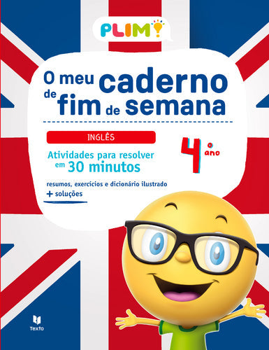 PLIM! o Meu Caderno de Fim de Semana - Inglês 4.º Ano de Joana Silva e Vasco Costa