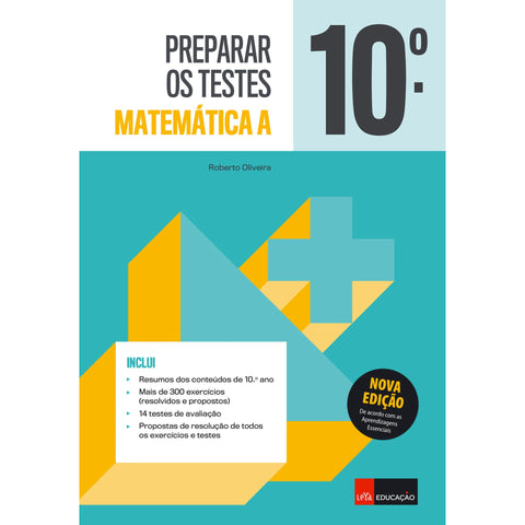 Preparar os Testes Matemática a 10.º Ano de Roberto Oliveira