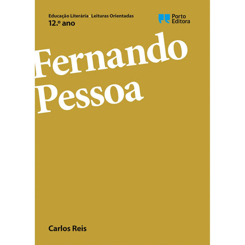 Leituras Orientadas - Fernando Pessoa - 12.º Ano