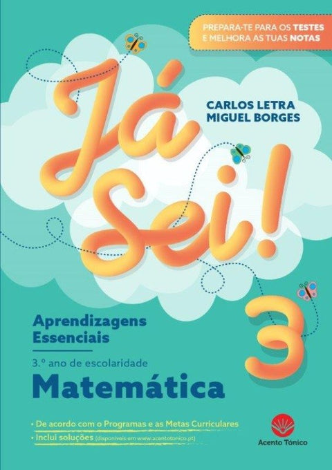 Matemática - 3.º Ano de Carlos Letra e Miguel Borges - Já Sei! Aprendizagens Essenciais