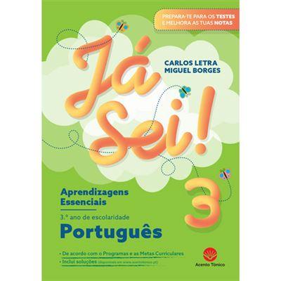 Português - 3.º Ano de Carlos Letra e Miguel Borges - Já Sei! Aprendizagens Essenciais