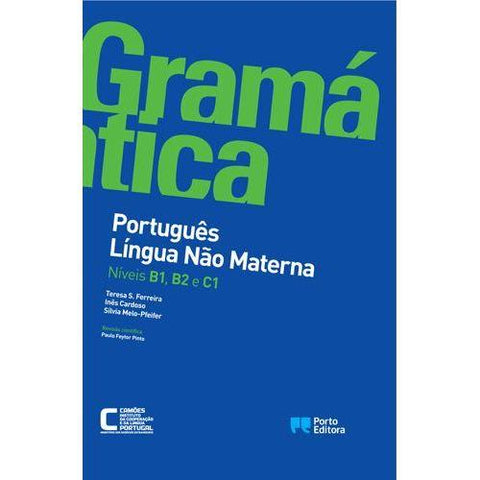 Gramática de Português Língua Não Materna - Níveis B1, B2 e C1