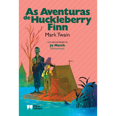 As Aventuras de Huckleberry Finn de Mark Twain