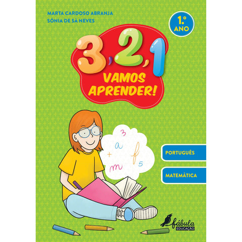 3, 2, 1, Vamos Aprender! - 1.º Ano