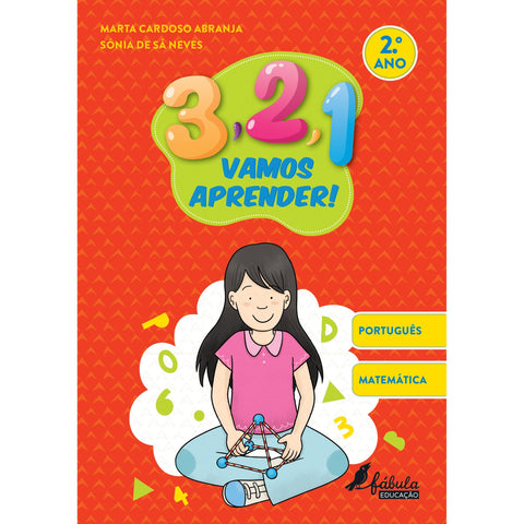 3, 2, 1, Vamos Aprender! - Português e Matemática 2.º Ano de Marta Cardoso Abranja
