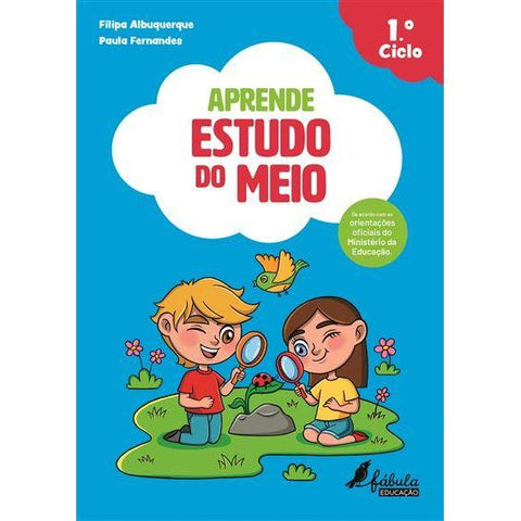 Aprende Estudo do Meio - 1.º Ciclo  de Filipa Albuquerque e Paula Fernandes