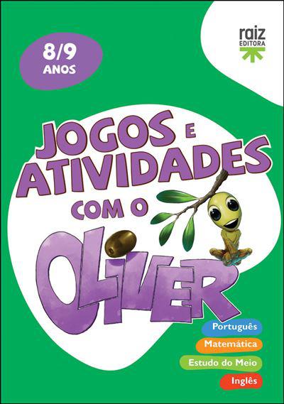 Jogos e Atividades com o Oliver - 8-9 Anos