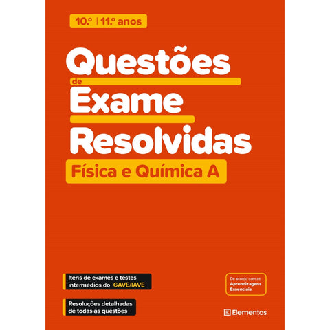 Questões de Exame Resolvidas - Física e Química A - 10.º e 11.º Anos