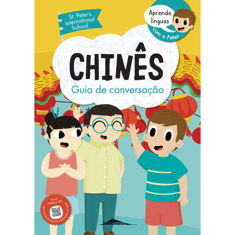 Aprende Línguas com o Peter: Chinês - Guia de Conversação