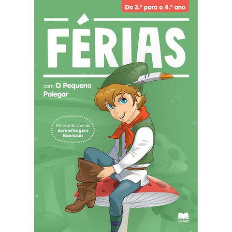 Férias com o Pequeno Polegar - Do 3.º para o 4.º Ano de Carlos Letra